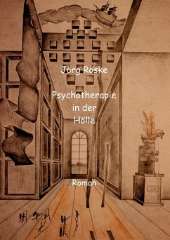 Psychotherapie in der Hölle (eBook, ePUB) - Röske, Jörg