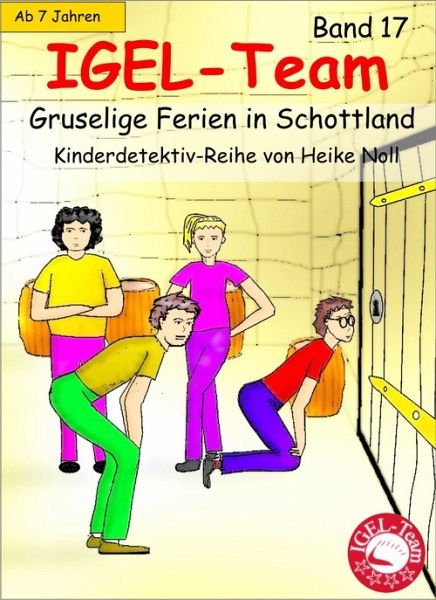 Igel Team Band 17 Gruselige Ferien In Schottland Ebook Epub - 