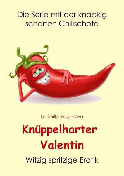 Knüppelharter Valentin (eBook, ePUB) Knüppelharter Valentin (eBook, ePUB)