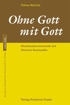 Ohne Gott mit Gott (eBook, PDF) - Schulte, Tobias