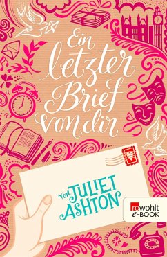 Ein letzter Brief von dir (eBook, ePUB) - Ashton, Juliet