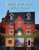 Build Your Own Brick House (eBook, ePUB)