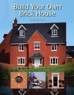 Build Your Own Brick House (eBook, ePUB) - Cole, Gerald