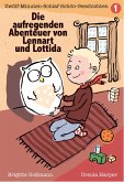 Die aufregenden Abenteuer von Lennart und Lottida Band 1 (eBook, ePUB)