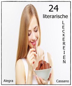 24 literarische Leckereien (eBook, ePUB) - Cassano, Alegra