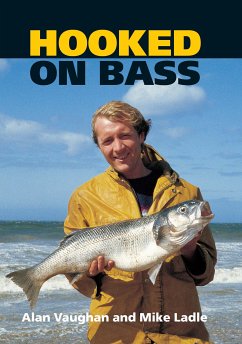 Hooked On Bass (eBook, ePUB) - Vaughan, Alan; Ladle, Mike