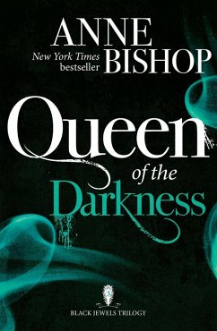 Queen of the Darkness (eBook, ePUB) - Bishop, Anne
