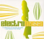Electro Bossa-A Collection Of Smooth Grooves/+ Electro Bossa-A Collection Of Smooth Grooves/+