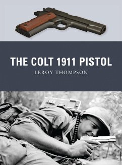 The Colt 1911 Pistol (eBook, ePUB) - Thompson, Leroy