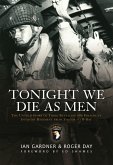Tonight We Die As Men PB (eBook, ePUB)