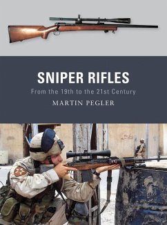 Sniper Rifles (eBook, ePUB) - Pegler, Martin