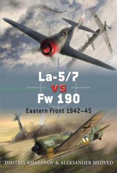 La-5/7 vs Fw 190 (eBook, ePUB) - Khazanov, Dmitriy; Medved, Aleksander
