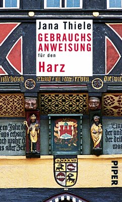 Gebrauchsanweisung für den Harz (eBook, ePUB) - Thiele, Jana