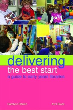 Delivering the Best Start (eBook, PDF) - Rankin, Carolynn; Brock, Avril