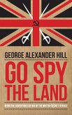 Go Spy the Land (eBook, ePUB)