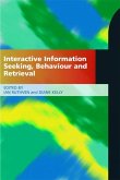 Interactive Information Seeking, Behaviour and Retrieval (eBook, PDF)