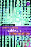Understanding Healthcare Information (eBook, PDF) Understanding Healthcare Information (eBook, PDF)
