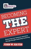 Becoming THE Expert (eBook, ePUB)