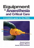 Equipment in Anaesthesia and Critical Care (eBook, ePUB)