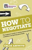 How to Negotiate (eBook, ePUB)