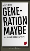 Generation Maybe (eBook, ePUB)