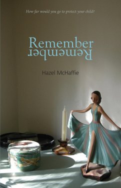 Remember, Remember (eBook, ePUB) - Mchaffie, Hazel