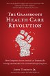 The Grassroots Health Care Revolution... - Bild 1