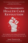 The Grassroots Health Care Revolution (eBook, ePUB)