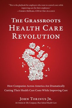 The Grassroots Health Care Revolution (eBook, ePUB) Cover The Grassroots Health Care Revolution (eBook, ePUB)