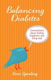 Balancing Diabetes (eBook, ePUB)