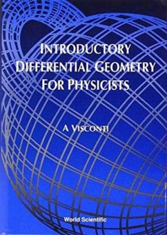 Introductory Differential Geometry for Physicists - Visconti, A.