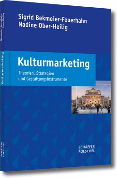 Kulturmarketing (eBook, PDF) - Bekmeier-Feuerhahn, Sigrid; Ober-Heilig, Nadine