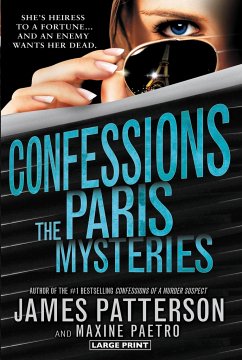 Confessions: The Paris Mysteries - Patterson, James; Paetro, Maxine