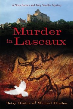 Murder in Lascaux - Draine, Betsy; Hinden, Michael