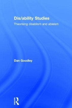Dis/ability Studies - Goodley, Dan