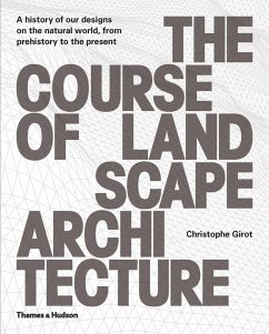 The Course of Landscape Architecture - Girot, Christophe