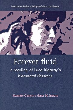 Forever fluid - Canters, Hanneke; Jantzen, Grace M.