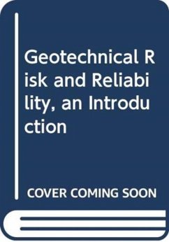 Cover Geotechnical Risk and Reliability, an Introduction