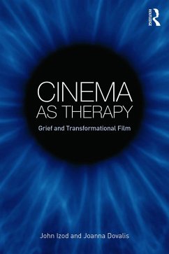 Cinema as Therapy - Izod, John; Dovalis, Joanna