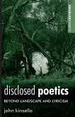 Disclosed poetics