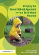 Bringing the Forest School Approach to... - Bild 1
