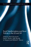 Rural Transformations and Rural Policies in the US and UK