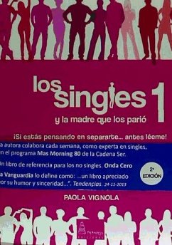 Los singles y la madre que los parió - Vignola, Paola