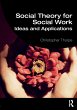 Social Theory for Social Work - Bild 1