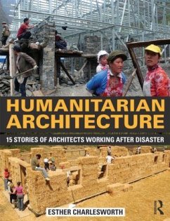 Humanitarian Architecture - Charlesworth, Esther