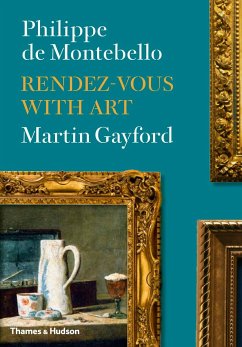 Rendez-Vous with Art - De Montebello, Philippe; Gayford, Martin