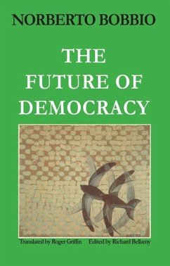 Future of Democracy - Bobbio, Norberto
