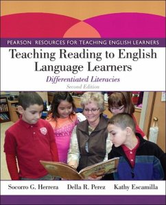 Teaching Reading to English Language Learners - Perez, Della R.;Herrera, Socorro G.;Escamilla, Kathy