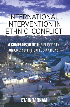 International Intervention in Ethnic Conflict - Tannam, Etain