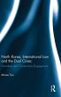 North Korea, International Law and the... - Bild 1